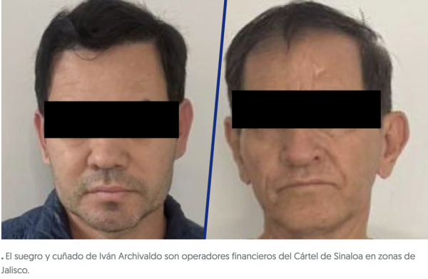 Cierran el cerco alrededor de ‘Los Chapitos’: Detienen al suegro y cuñado de Iván Archivaldo Guzmán